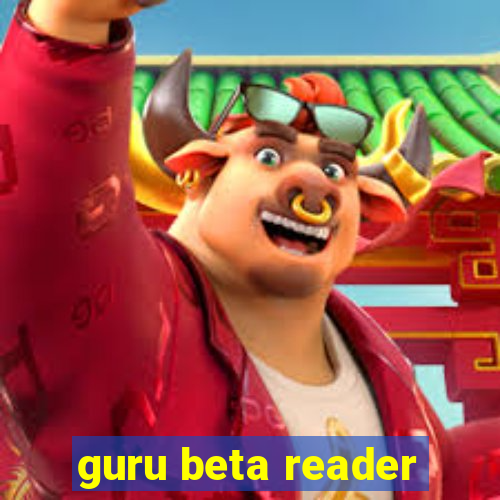 guru beta reader